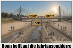 Bonn hofft auf Jahrtausenddürre